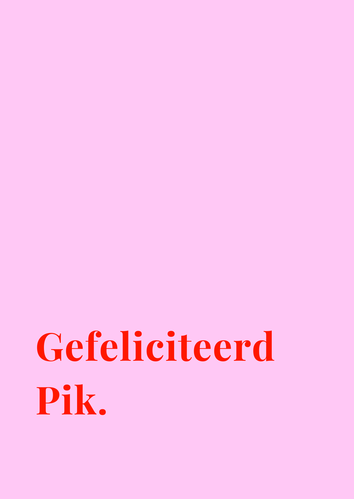Kaart Gefeliciteerd pik