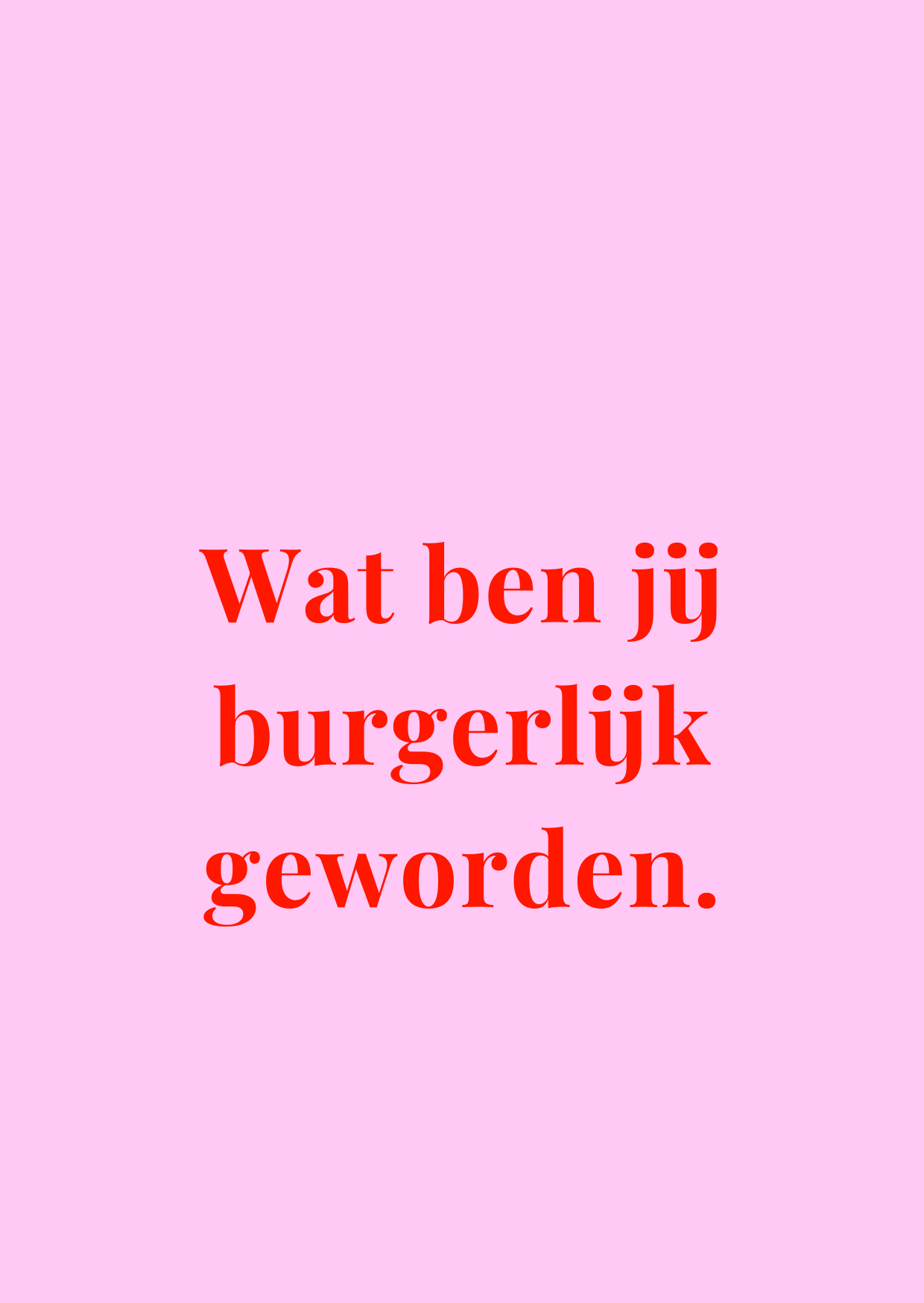 Kaart Wat ben jij burgerlijk geworden