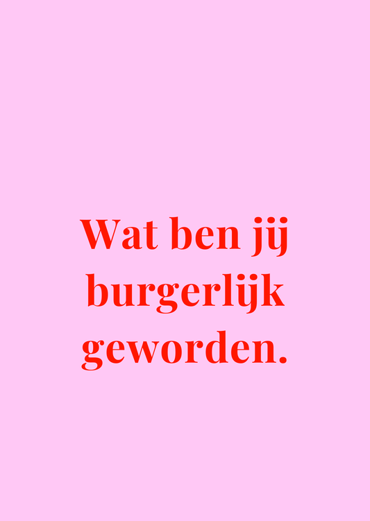 Kaart Wat ben jij burgerlijk geworden