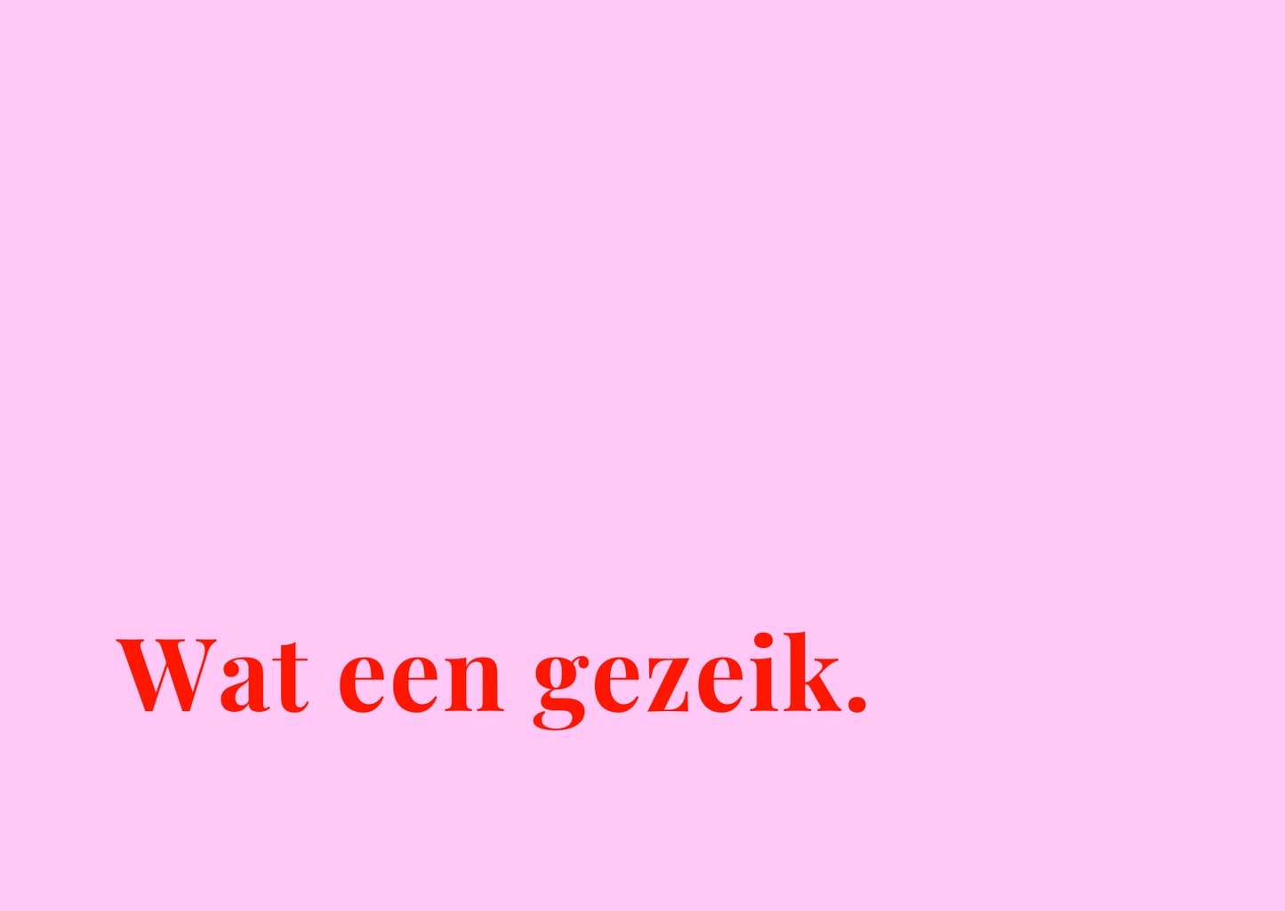 Kaart Wat een gezeik